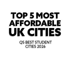 Top 10 most affordable UK cities - QS Best Student Cities 2025